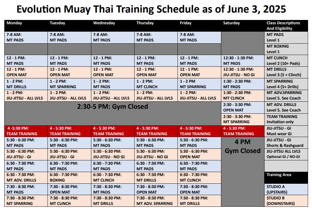 Evolution Muay Training Schedule as of June 3rd, 2025